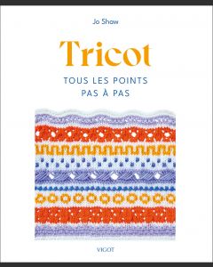 Tricot : Tous les points pas à pas