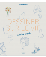 Dessiner sur le vif : L'art du croquis