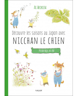Découvre les saisons au Japon avec Nicchan le chien : Printemps et été