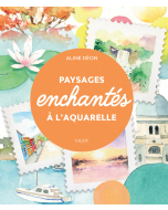 Paysages enchantés à l'aquarelle