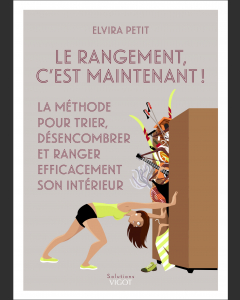 Le rangement, c'est maintenant !
