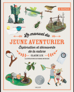 Le manuel du jeune aventurier, 2e éd.