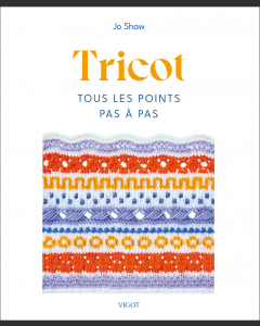 Tricot : Tous les points pas à pas