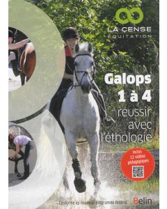 Galops 1 à 4 : réussir avec l'éthologie