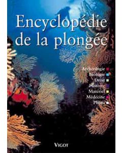 Encyclopedie de la plongée, 2e éd.
