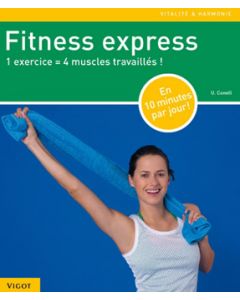 Fitness express: 1 exercice, 4 muscles travaillés !