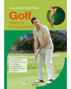Golf. Anatomie et mouvements