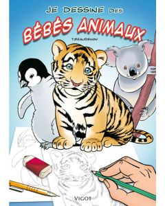 Je dessine des bébés animaux