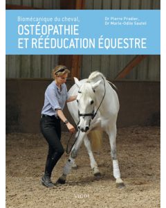 Biomécanique du cheval, ostéopathie et rééducation équestre