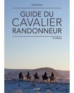 Guide du cavalier randonneur, 4e éd.