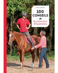 100 conseils du moniteur d'équitation