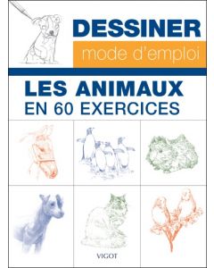 Les animaux en 60 exercices