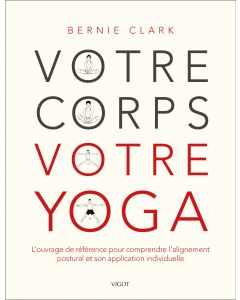 Votre corps, votre yoga