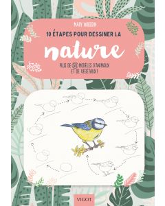 10 étapes pour dessiner la nature