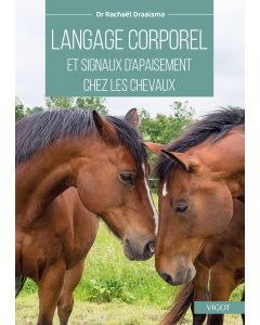 Langage corporel et signaux d'apaisement chez les chevaux