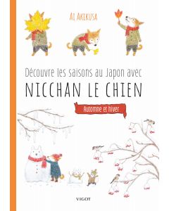 Découvre les saisons au Japon avec Nicchan le chien : Automne et hiver