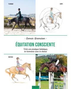 Équitation consciente : Vers une pratique holistique, en harmonie avec le cheval